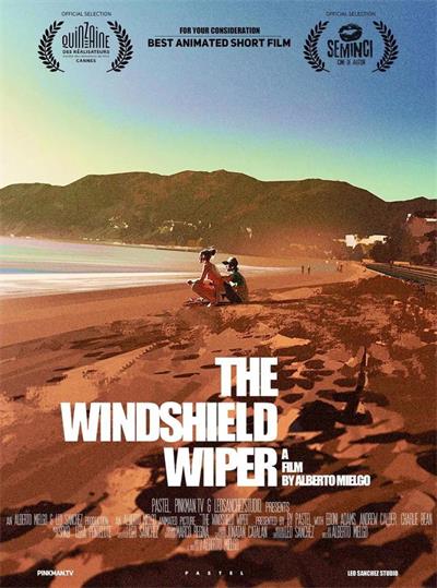 《The Windshield Wiper 皆为爱》海报
